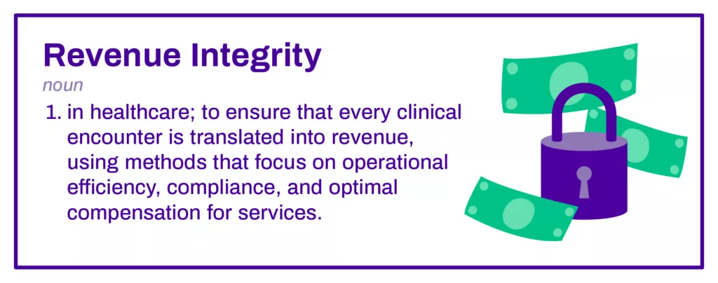 What is Revenue Integrity in Healthcare